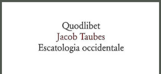 Taubes-Escatologia