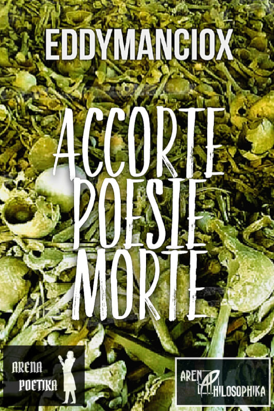 Accorte Poesie Morte