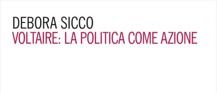 VOLTAIRE: LIBERTÀ, POLITICA, AZIONE