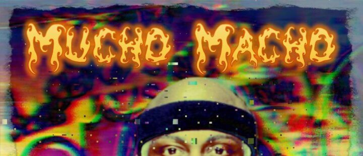 Mucho Macho